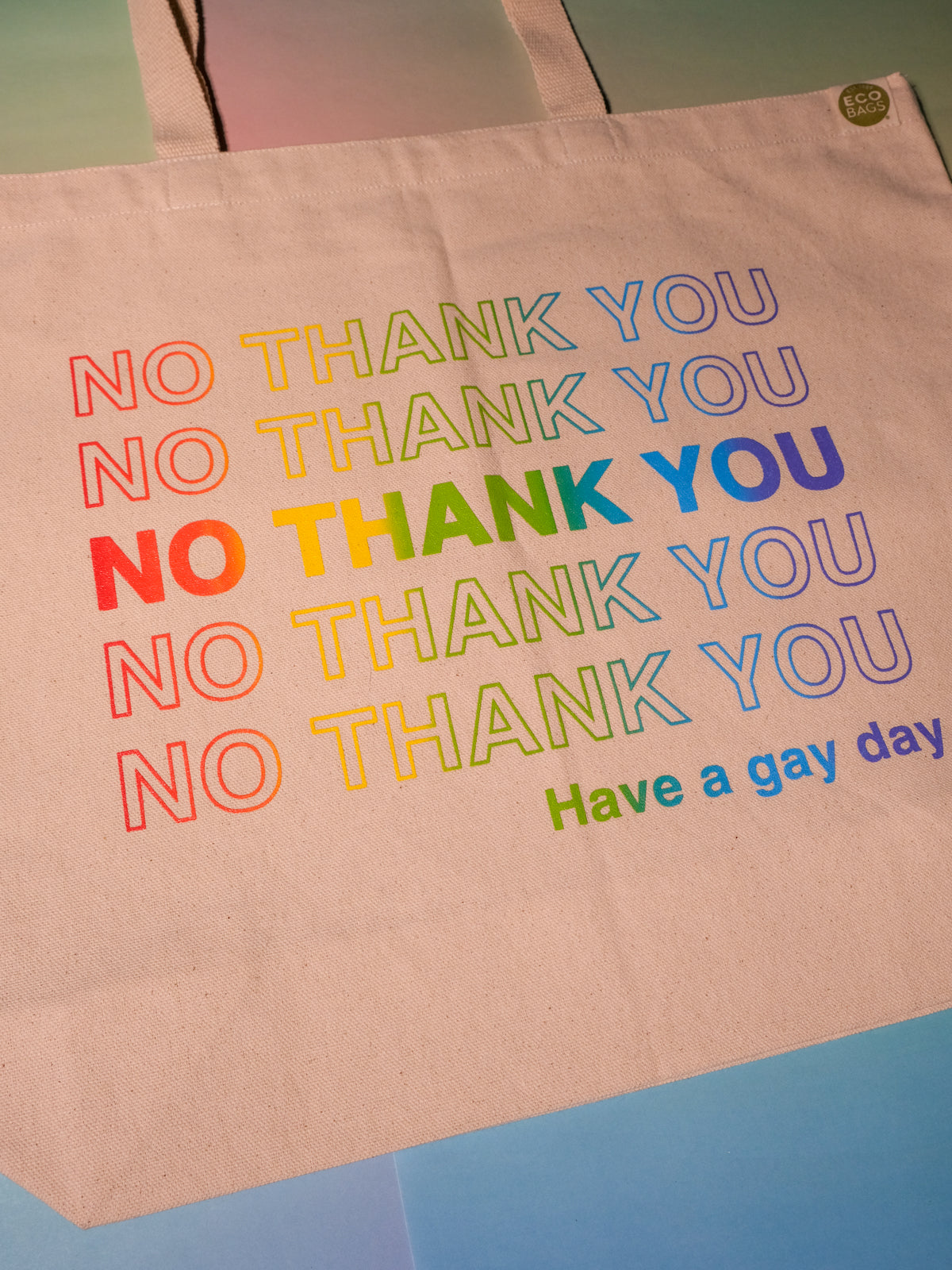 EOU Have a Gay Day Tote