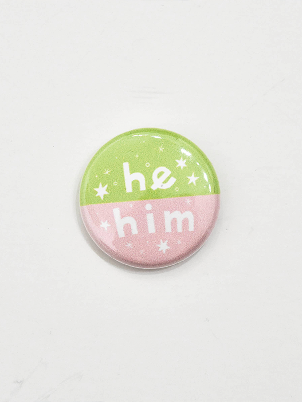 Pronoun Button: He/Him