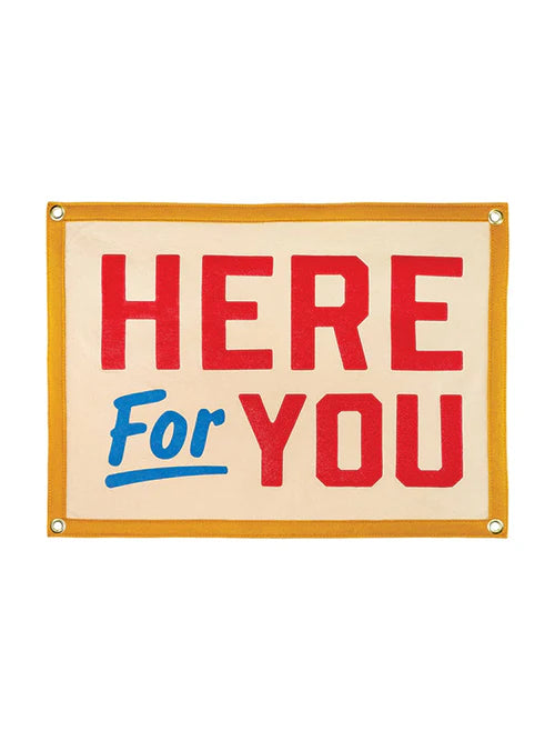 Here For You Camp Flag