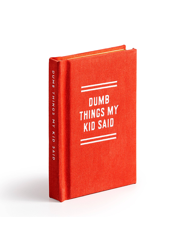 Dumb Things My Kid Said Tiny Diary
