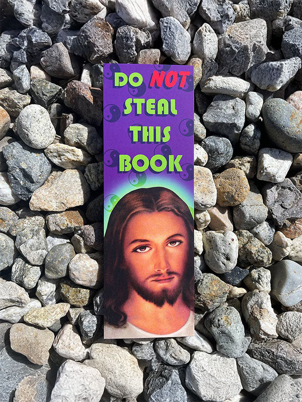 Bookmark: Do Not Steal This Book