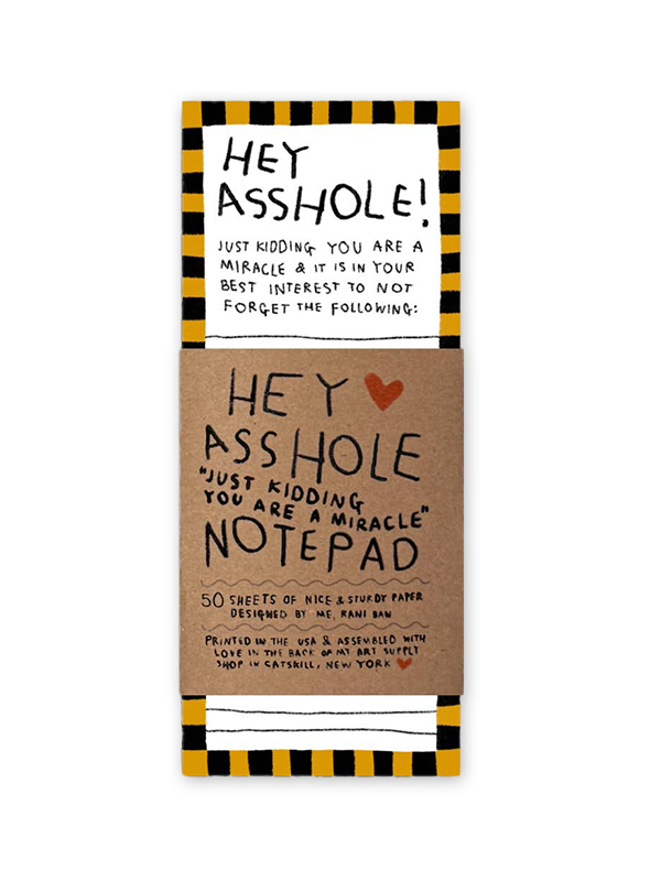 Hey Asshole Notepad
