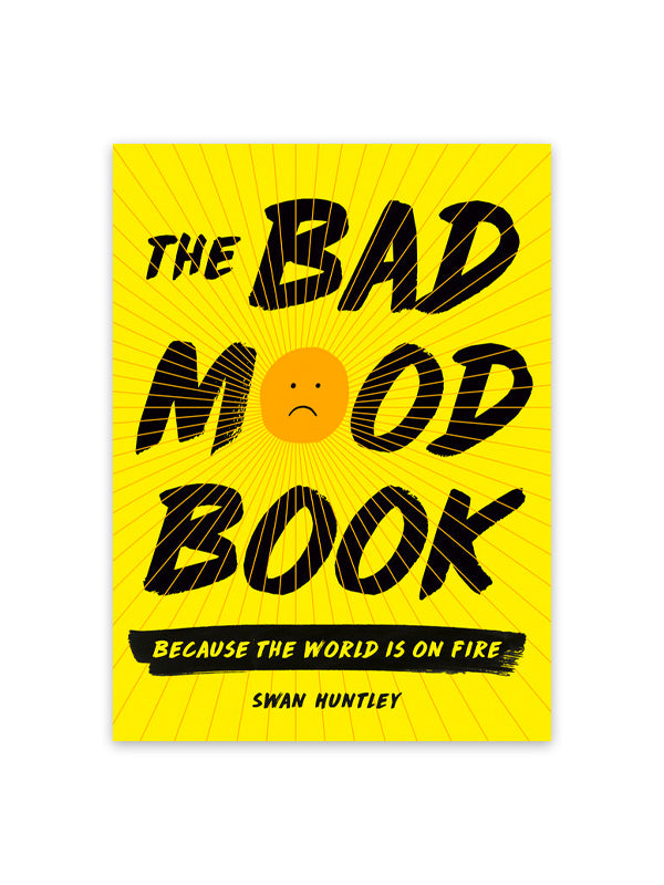 The Bad Mood Book