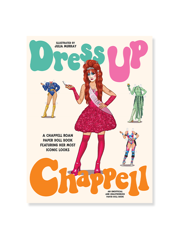 Dress Up Chappell: A Chappell Roan Paper Doll Book