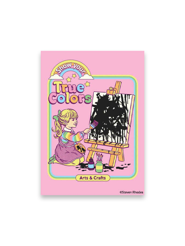 Magnet: Show Your True Colors