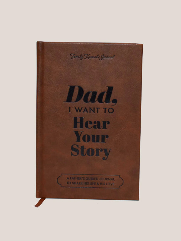 The Heirloom Edition of Dad, I Want to Hear Your Story, a beautifully crafted book designed for fathers to share their personal stories and memories. The hardcover features elegant, timeless design elements, making it a special keepsake for future generations.