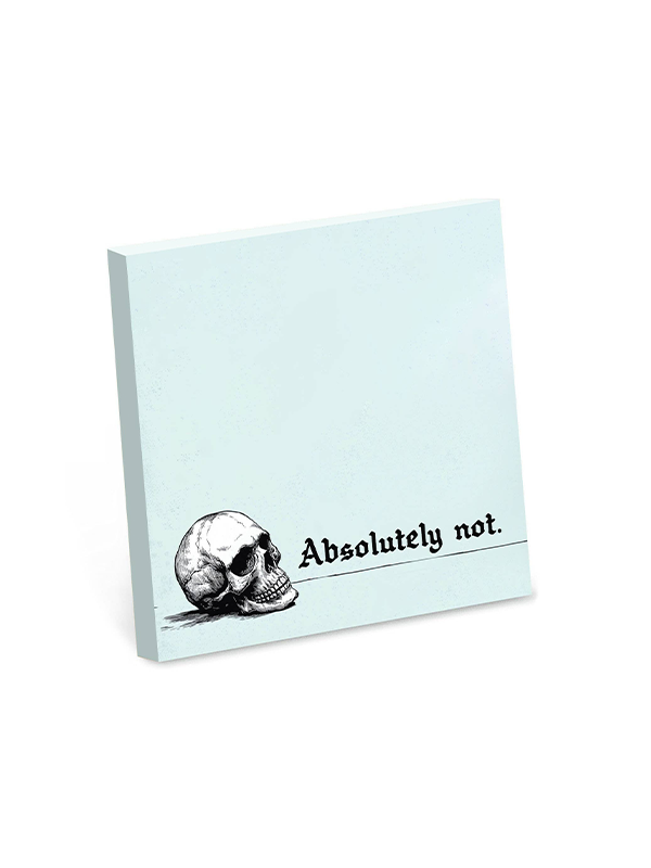 Sticky Notes: Absolutely Not