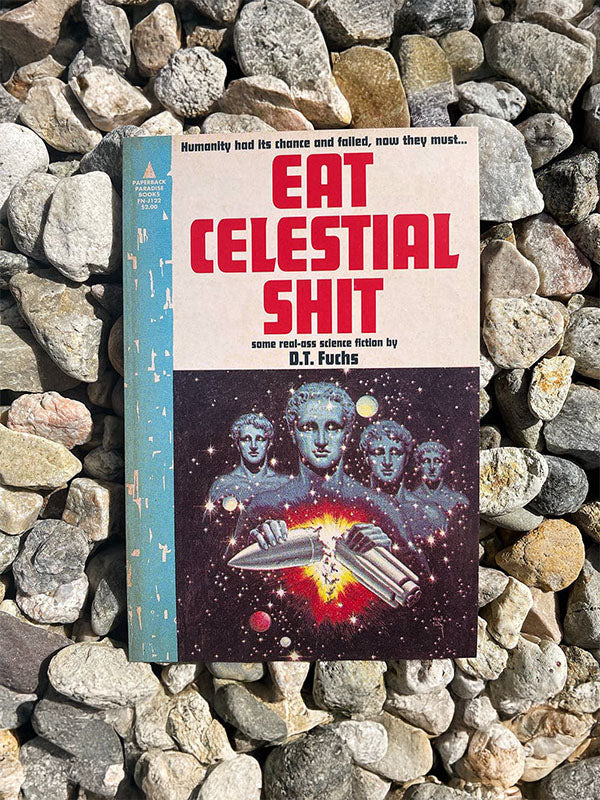 Postcard: Eat Celestial Sh*t