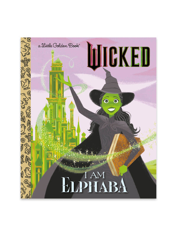 A Little Golden Book: I Am Elphaba