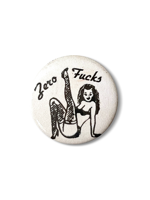 Zero Fucks Pin