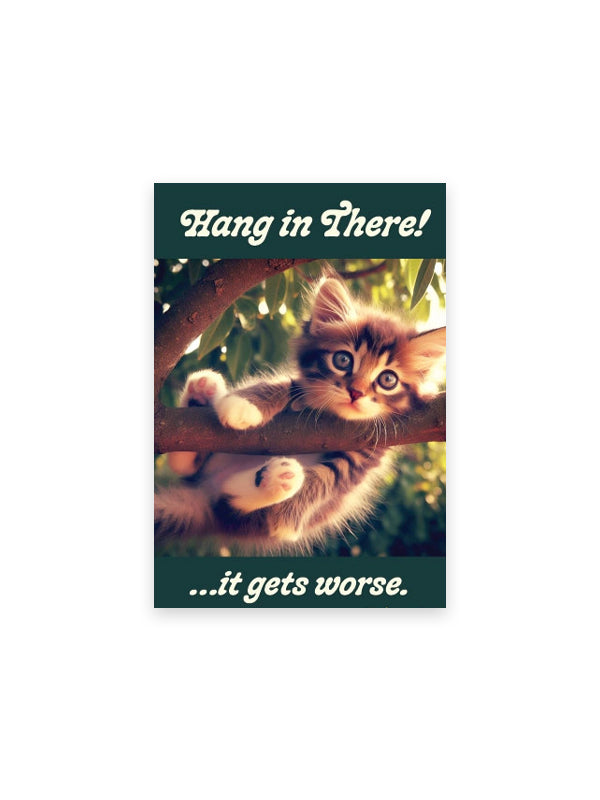 Magnet: Hang in There, It Gets Worse