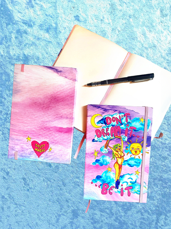 Don't Dream It, Be It Notebook