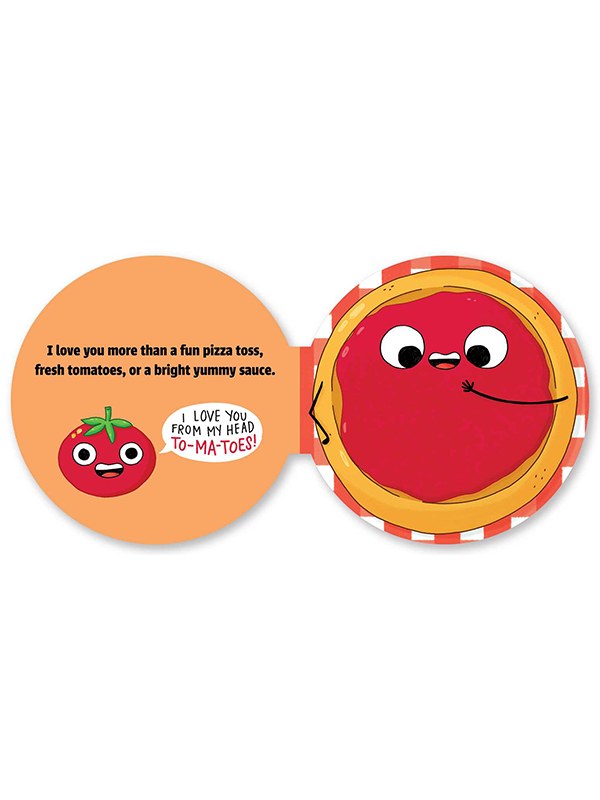 A Pizza My Heart: A Shaped Novelty Board Book