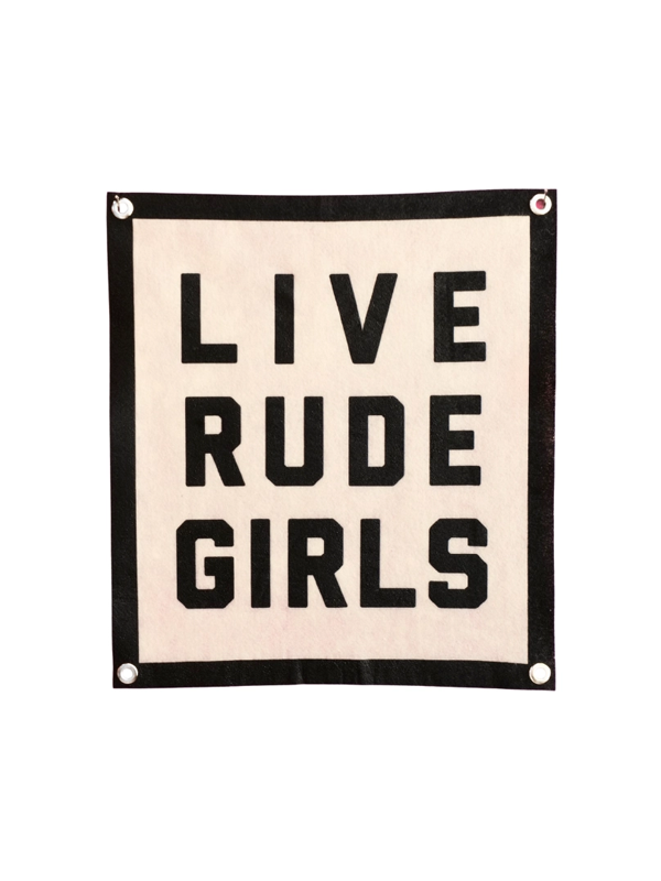 Live Rude Girls Champion Banner