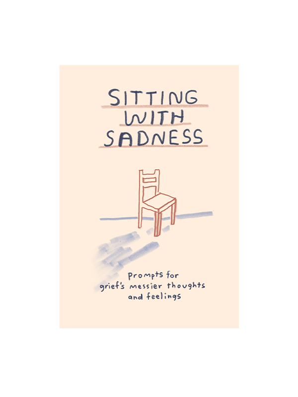 Sitting With Sadness Journal