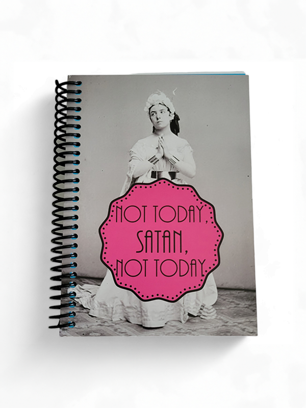 Not Today Satan Notebook