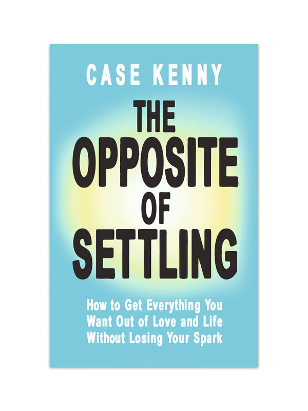 The Opposite of Settling (Hardcover)