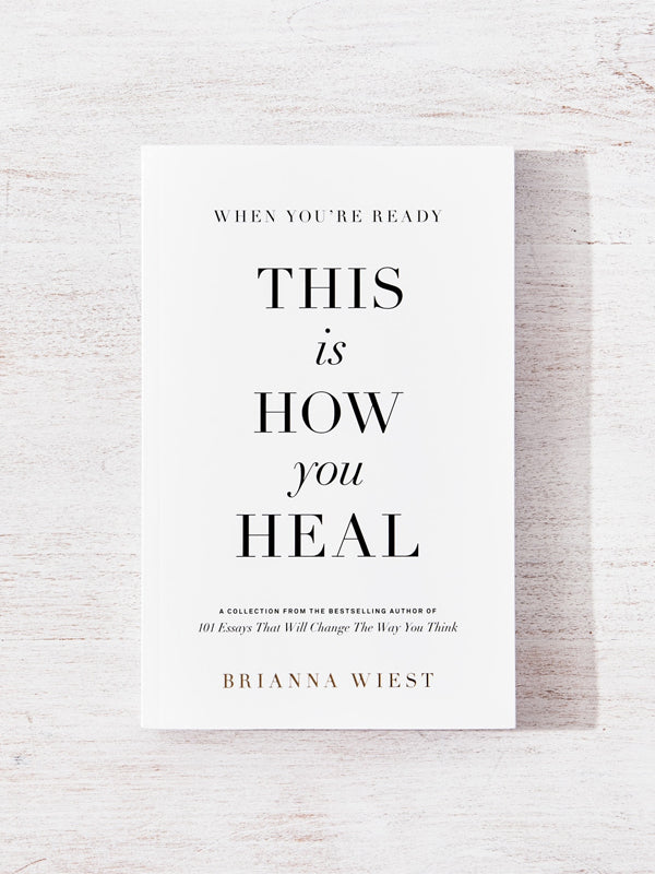 When You're Ready, This Is How You Heal Book