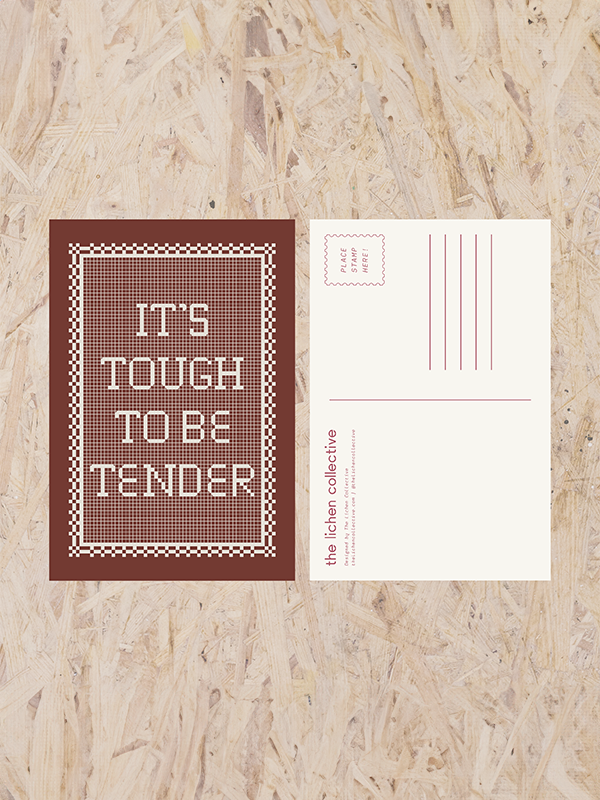 Tough To Be Tender Postcard