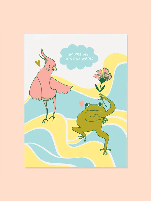 My Kind of Weird Card