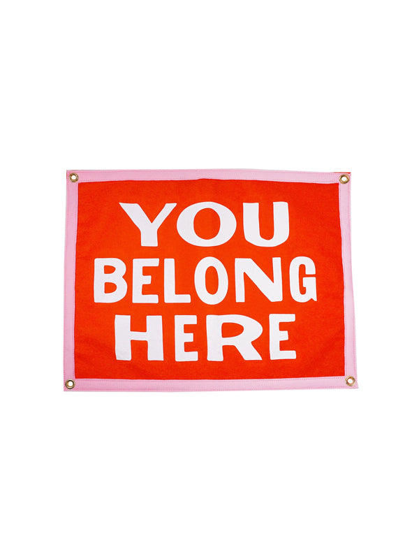 You Belong Here Camp Flag