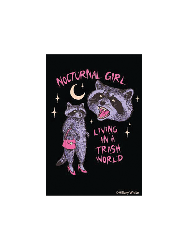 Magnet: Nocturnal Girl Living In A Trash World