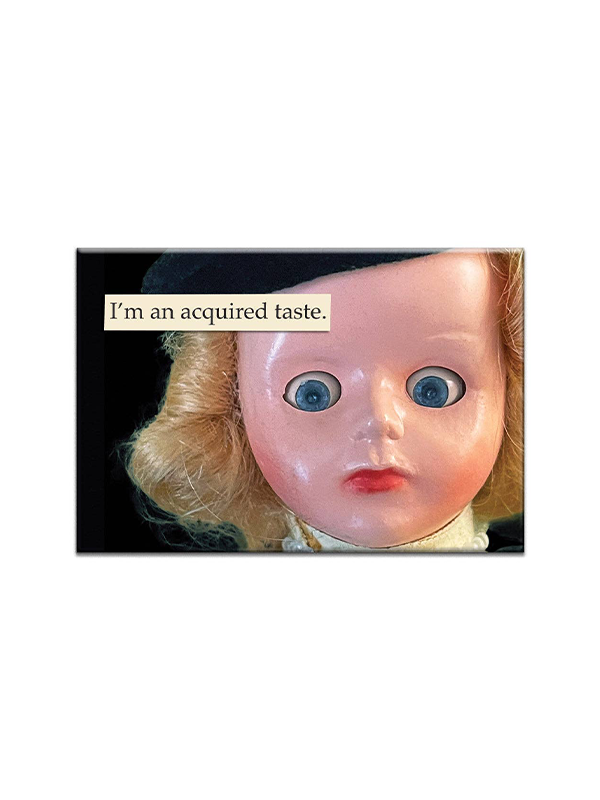 Acquired Taste Magnet