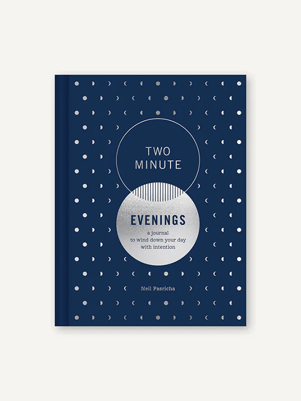 Two Minute Evenings: A Journal to Wind Down Your Day with Intention