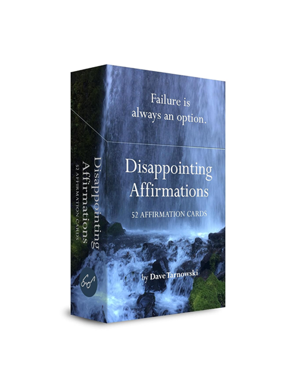 Disappointing Affirmations Deck