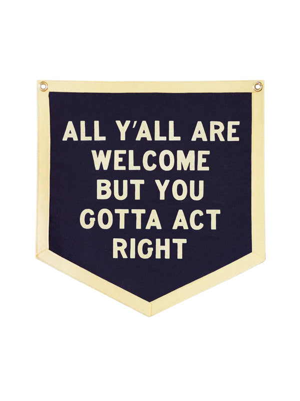 Tate Farms x Oxford Pennant: All Y'all Are Welcome Camp Flag