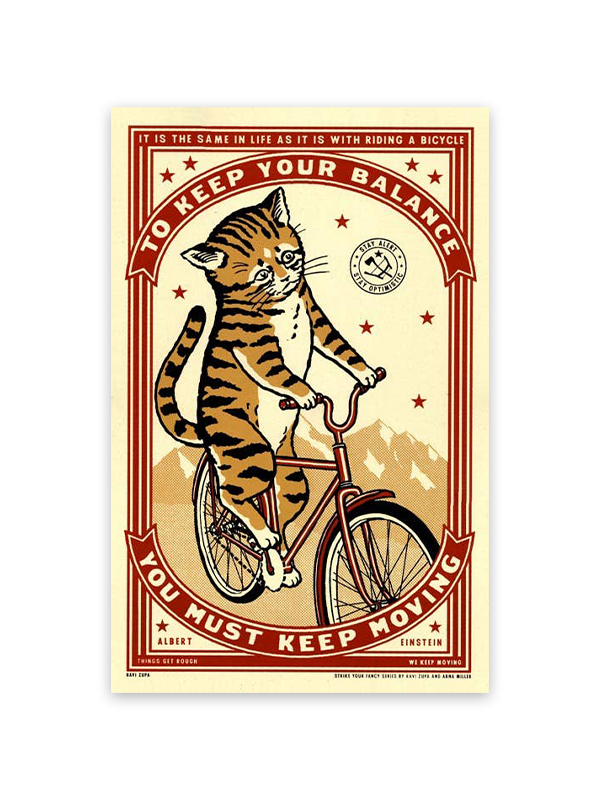 Keep Moving Print: 11 x 17