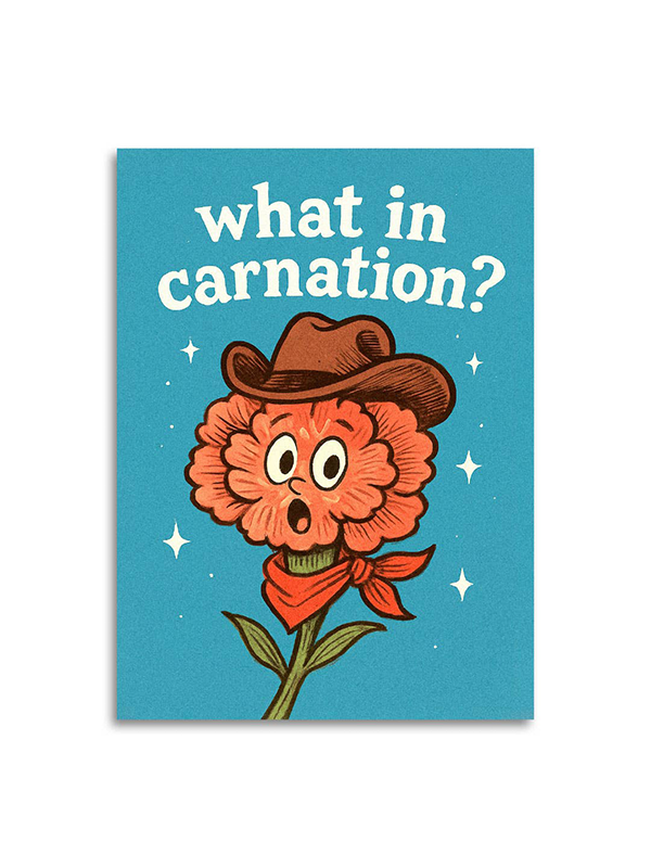 What in Carnation Card
