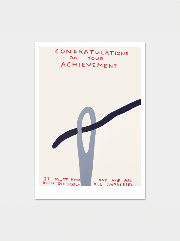 David Shrigley Post Card: Congratulations On Your Achievement