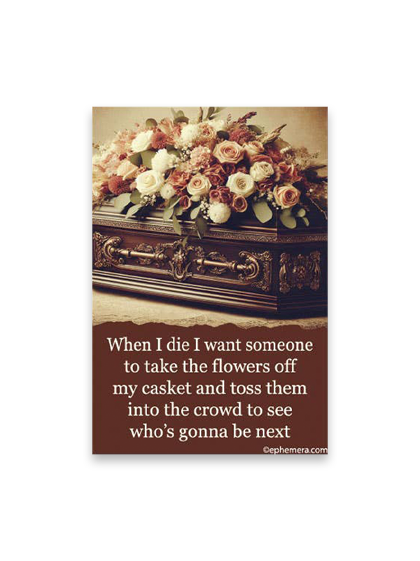 Magnet: When I Die