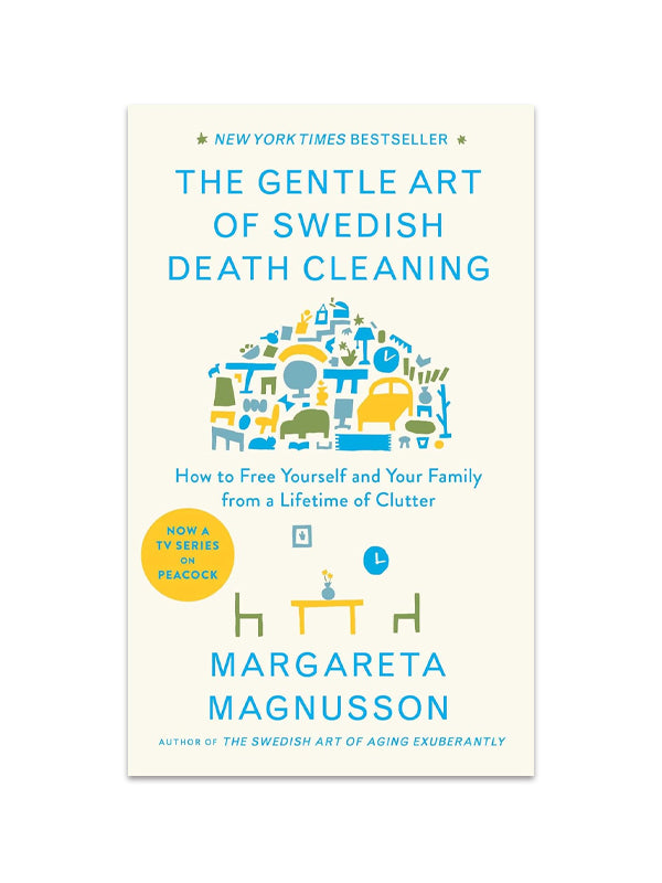 Gentle Art of Swedish Death Cleaning (Hardcover)