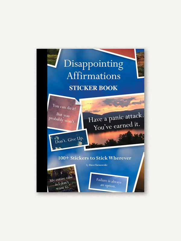 Disappointing Affirmations Sticker Book
