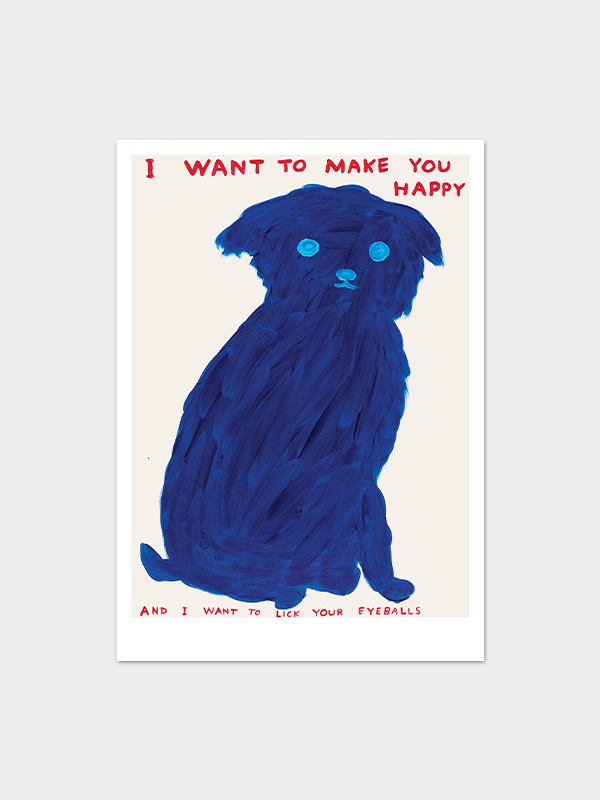 David Shrigley Postcard: I Want To Make You Happy
