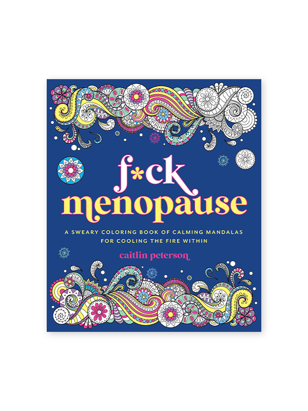 F*ck Menopause