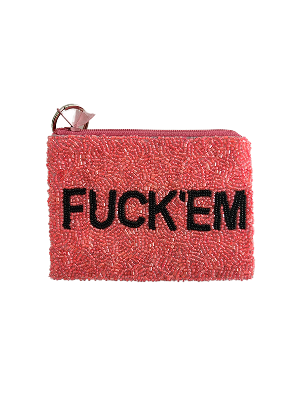 Beaded Pouch: F*ck Em
