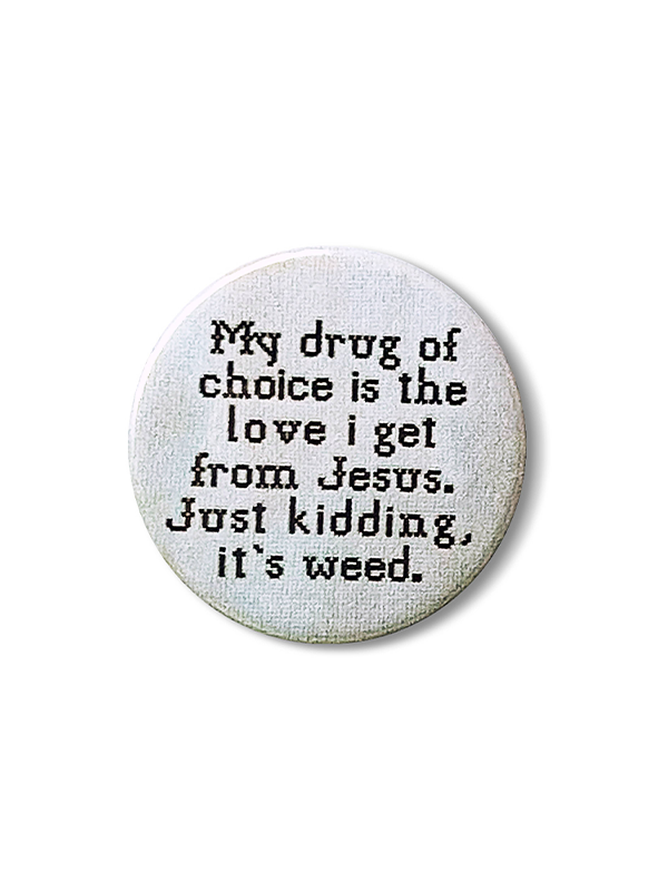 Jesus Weed Pin