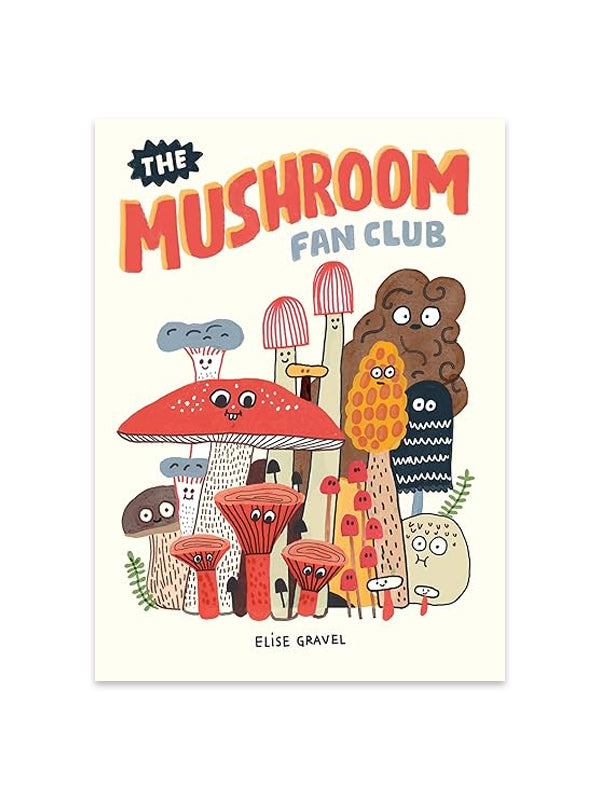 The Mushroom Fan Club