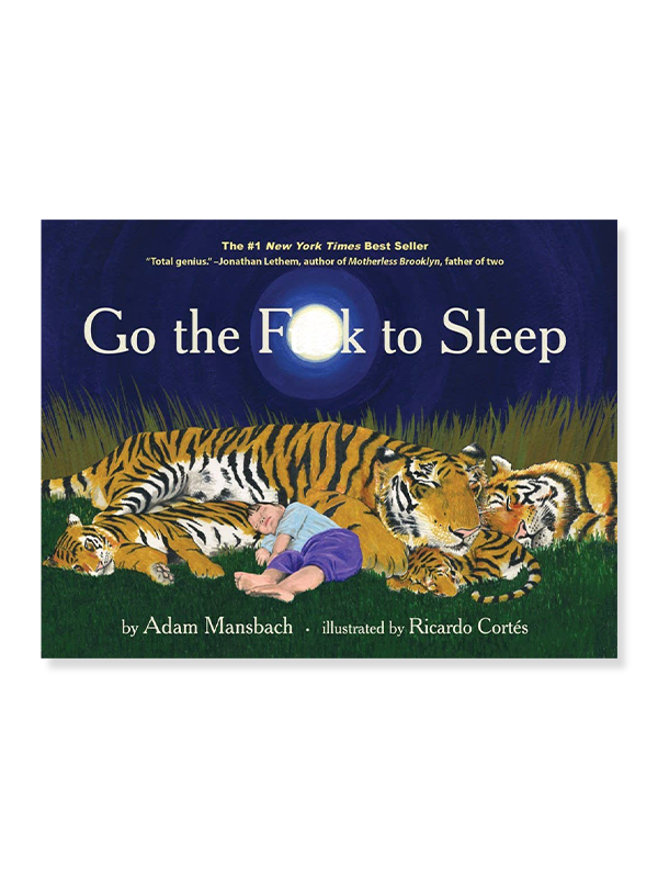 Go the F*ck to Sleep