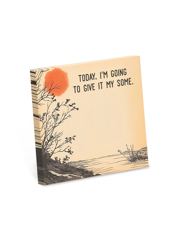 Sticky Notes: Give It My Some