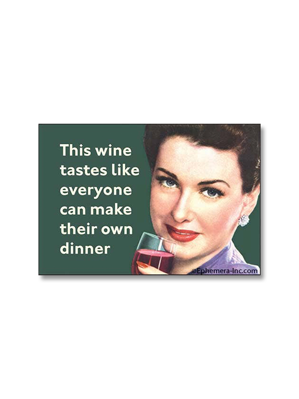Magnet: Wine Tastes Like
