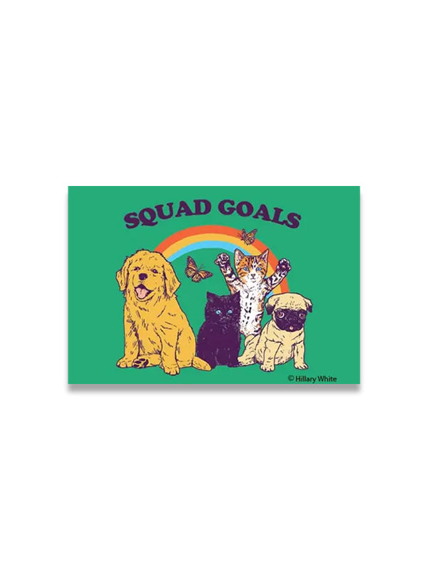 Magnet: Squad Goals (Pets)